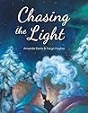 Chasing the Light
