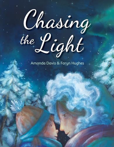Chasing the Light (Hardcover)