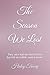 The Season We Lost by Haley Tracey