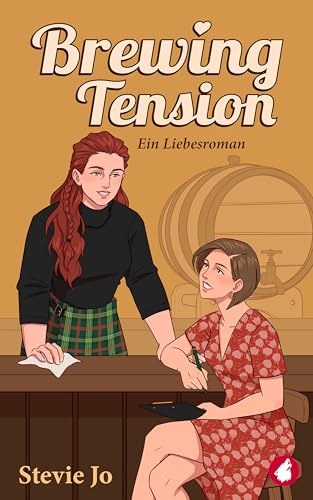 Brewing Tension: Ein Liebesroman (Kindle Edition)