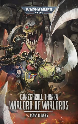 Ghazghkull Thraka: Warlord of Warlords (Warhammer 40,000)