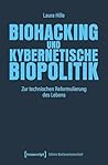 Biohacking und ky...