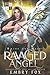 Ravaged Angel: A Why Choose...