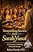 Storytelling Secrets from Surah Yusuf : 33 Narrative Lessons for Writing Powerful Stories