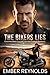 The Bikers Lies: Cheating B...
