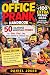 The Office Prank Handbook: ...