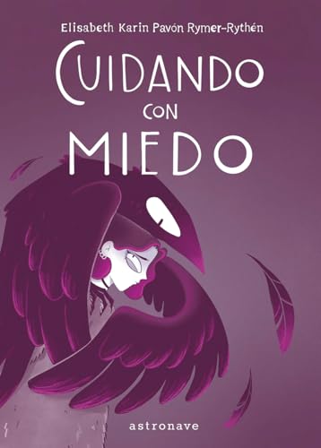 CUIDANDO CON MIEDO (Hardcover)