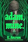 Adam, Mine.