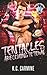 Tentacles Are Coming to Town by K.C. Carmine Tentacles Are Coming to Town by K.C. Carmine