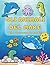 Gli animali del mare by Color Editions
