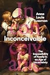Inconceivable: Th...