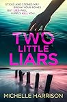 Two Little Liars:...