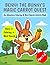 Benny the Bunny’s Magic Car...