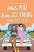 While You Were Seething: A Sizzling Enemies-to-Lovers Bookish Romance