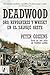 Deadwood. Oro, revólveres y...