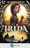 Irida und das Flü...