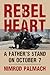 Rebel Heart: On the Front L...