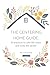 The Centering Home Guide: 1...