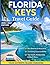 FLORIDA KEYS TRAVEL GUIDE 2...