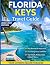 FLORIDA KEYS TRAVEL GUIDE 2026/2027 by Betty Boyle
