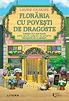 Floraria cu poveș...