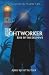 The Lightworker: Rise of the Shadows