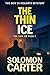 The Thin Ice: A Gripping DI Hogarth Detective Mystery (DI Hogarth The Thin Line Trilogy Book 3)