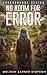 No Room for Error: A Ravens...