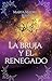 La bruja y el renegado