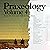 Praxeology, Volume 4: Even ...