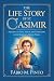 THE LIFE STORY OF ST. CASIMIR