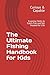 The Ultimate Fishing Handbo...