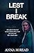 Lest I Break: atmospheric historical women's fiction with a sweet love story and life-or-death stakes