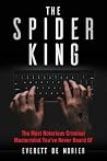 The Spider King: ...