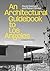An Architectural Guidebook ...