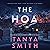 The HOA by Tanya Smith The HOA by Tanya Smith