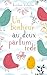 Un bonheur au doux parfum iodé: Comédie romantique feel-good au bord de la mer (Les romances contemporaines de Kristina Valentin) (French Edition)