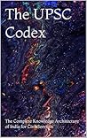 The UPSC Codex: T...