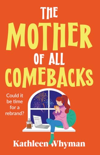 The Mother of all Comebacks (ebook)