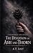 The Devotion of Ash and Thorn