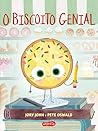 O biscoito genial (Esquadrão do Rango) (Portuguese Edition)