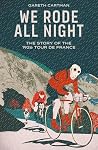 We Rode All Night...