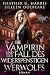 Die Vampirin und der Fall d...