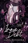 Iron Debt: A Dark...