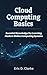 Cloud Computing Basics: Essential Knowledge for Learning Modern Online Computing Systems