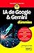 IA de Google & Gemini para Dummies: Estudio, búsquedas y contenidos con Gemini, NotebookLM y Deep Research - Imágenes, videos, aplicaciones y herramientas de productividad