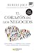 El corazón de los negocios:...