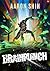 Brainpunch: A Progression Fantasy Adventure