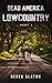 Dead America - Lowcountry - Parte 1 (Dead America - Spanish Language Editions nº 48) (Spanish Edition)