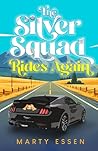The Silver Squad ...
